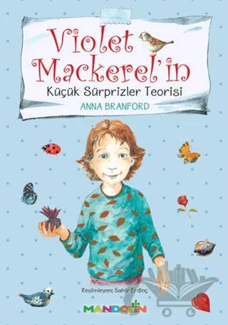 Violet Mackerel'in - Küçük Süprizler Teorisi