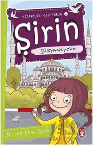 Şirin Süleymaniye’de