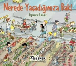 Nerede Yaşadığımıza Bak!