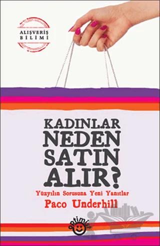 Kadınlar Neden Satın Alır?