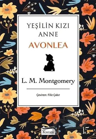 Yeşilin Kızı Anne Avonlea (Siyah Kapak)