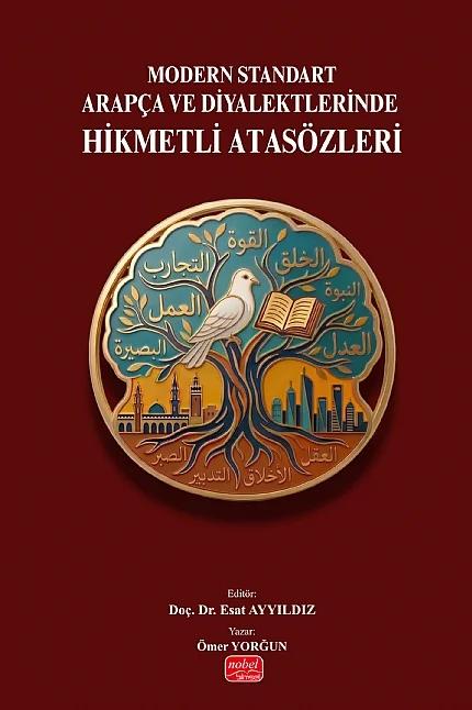 Modern Standart Arapça ve Diyalektlerinde Hikmetli Atasözleri