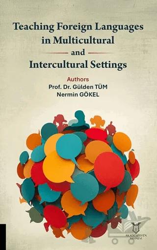 Teaching Foreign Languages in Multicultural and Intercultural Settings