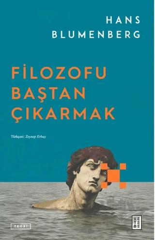 Filozofu Baştan Çıkarmak – Hans Blumenberg – Ketebe Yayınları kitap kapağı