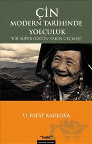 Çin Modern Tarihinde Yolculuk