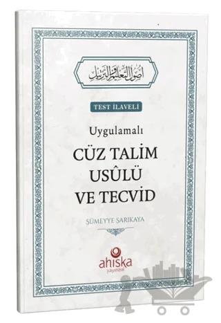 Uygulamalı Cüz Talim Usulü Ve Tecvid