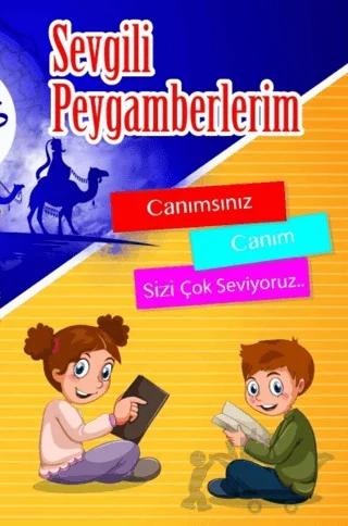 Sevgili Peygamberlerim