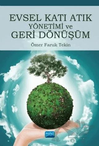 Evsel Katı Atık Yönetimi ve Geri Dönüşüm