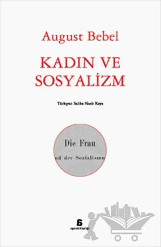 Kadın ve Sosyalizm