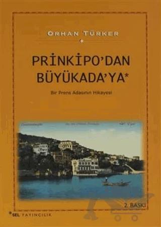 Prinkipo’dan Büyükada’ya