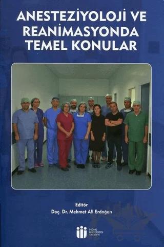 Anesteziyoloji ve Reanimasyonda Temel Konular