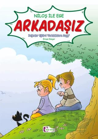 Niloş İle Ege - Arkadaşız