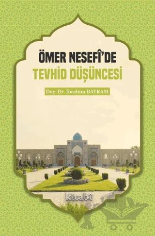 Ömer Nesefi'de Tevhid Düşüncesi