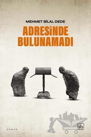 Adresinde Bulunamadı