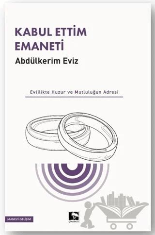 Kabul Ettim Emaneti