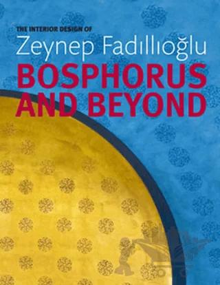 Bosphorus and Beyond