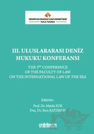 3. Uluslararası Deniz Hukuku Konferansı