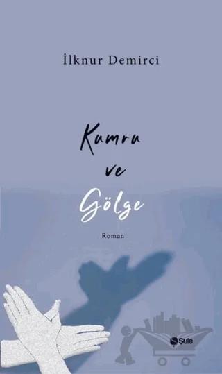 Kumru Ve Gölge