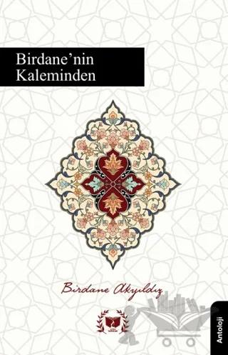 Birdanenin Kaleminden
