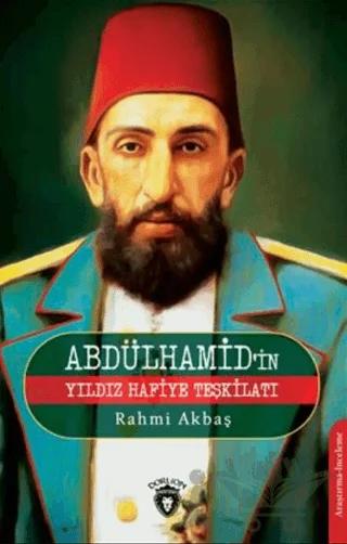 Abdülhamid'in Yıldız Hafiye Teşkilatı