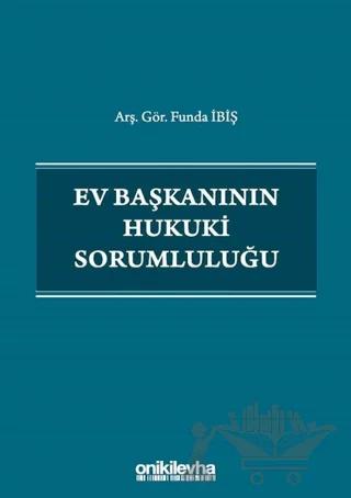 Ev Başkanının Hukuki Sorumluluğu