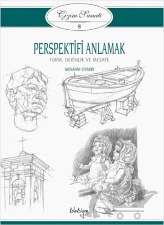 Çizim Sanatı Serisi 8 - Perspektifi Anlamak