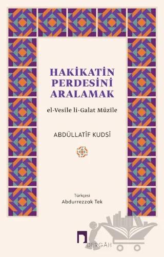 Hakikatin Perdesini Aralamak