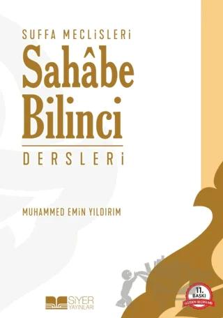 Suffa Meclisleri - Sahabe Bilinci Dersleri