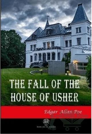 The Fall of the House of Usher