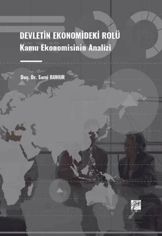 Devletin Ekonomideki Rolü Kamu Ekonomisinin Analizi