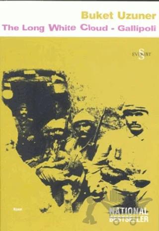 The Long White Cloud - Gallipoli