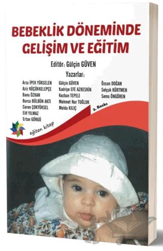 Bebeklik Döneminde Gelişim ve Eğitim