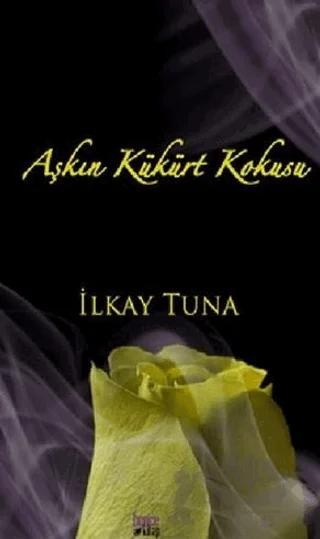Aşkın Kükürt Kokusu