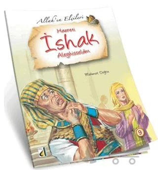 Hz. İshak - Allah'ın Elçileri Serisi 9