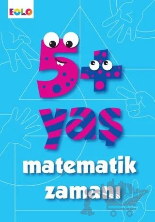 5+ Yaş Matematik Zamanı