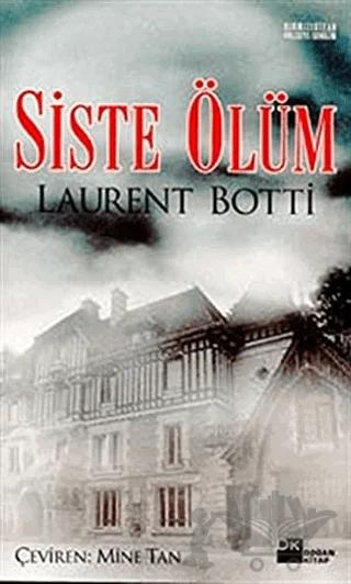 Siste Ölüm – Laurent Botti – Doğan Kitap kitap kapağı