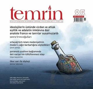 Temrin Düşünce ve Edebiyat Dergisi Sayı: 85 Eylül - Ekim 2017