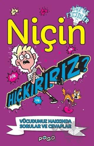 Niçin Hıçkırırız?