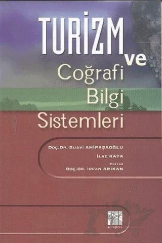 Turizm ve Coğrafi Bilgi Sistemleri