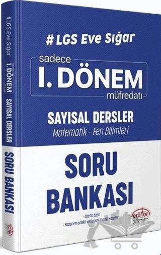 LGS Eve Sığar 1. Dönem Sayısal Dersler Soru Bankası
