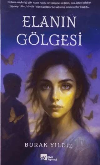 Elanın Gölgesi