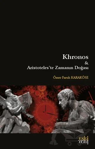 Khronos ve Aristoteles'te Zamanın Doğası