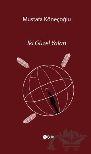 İki Güzel Yalan