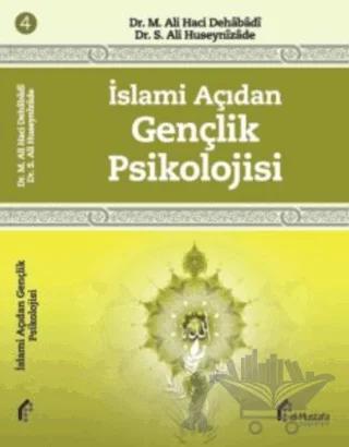 İslami Açıdan Gençlik Psikolojisi