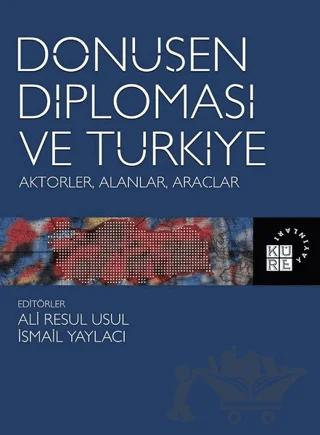 Dönüşen Diplomasi ve Türkiye