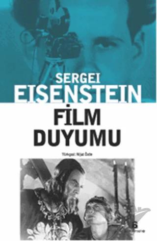 Film Duyumu – Sergei Eisenstein – Agora Kitaplığı kitap kapağı