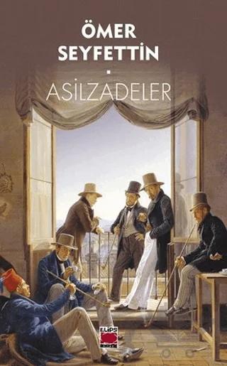 Asilzadeler