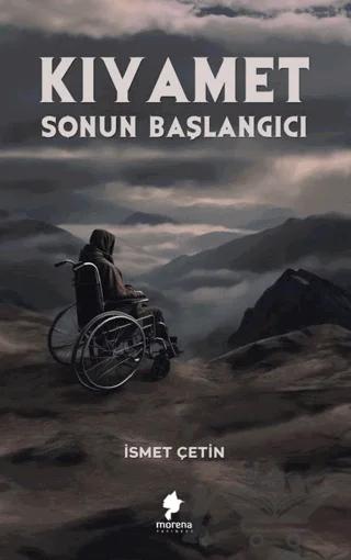 Kıyamet - Sonun Başlangıcı