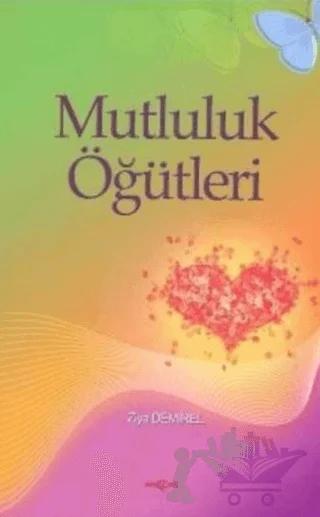 Mutluluk Öğütleri