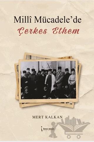 Milli Mücadele'de Çerkes Ethem